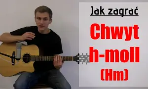 Jak łatwo zagrać chwyty gitarowe h moll i uniknąć trudności