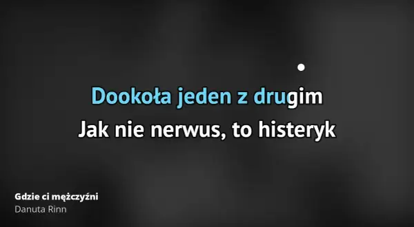 Tekst piosenki Gdzie ci mężczyźni - emocjonalna analiza utworu