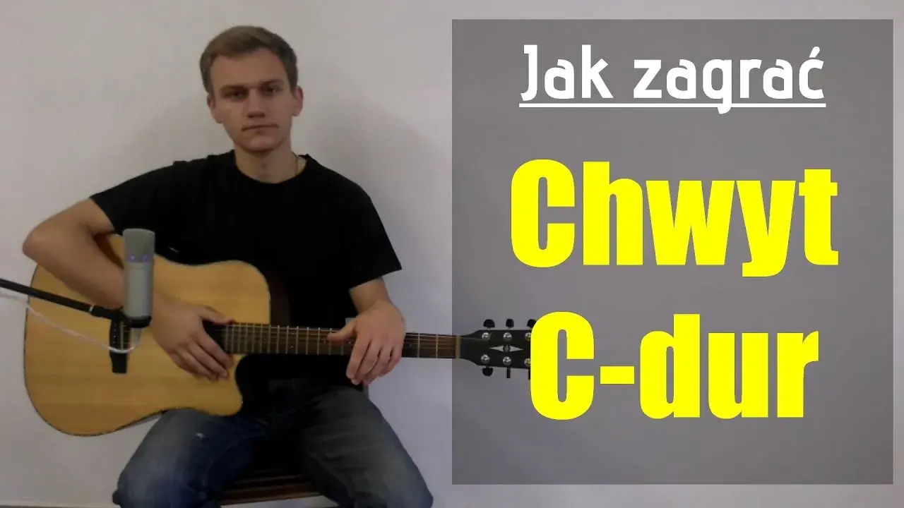 Chwyty gitarowe C - jak łatwo zagrać akord C-dur na gitarze