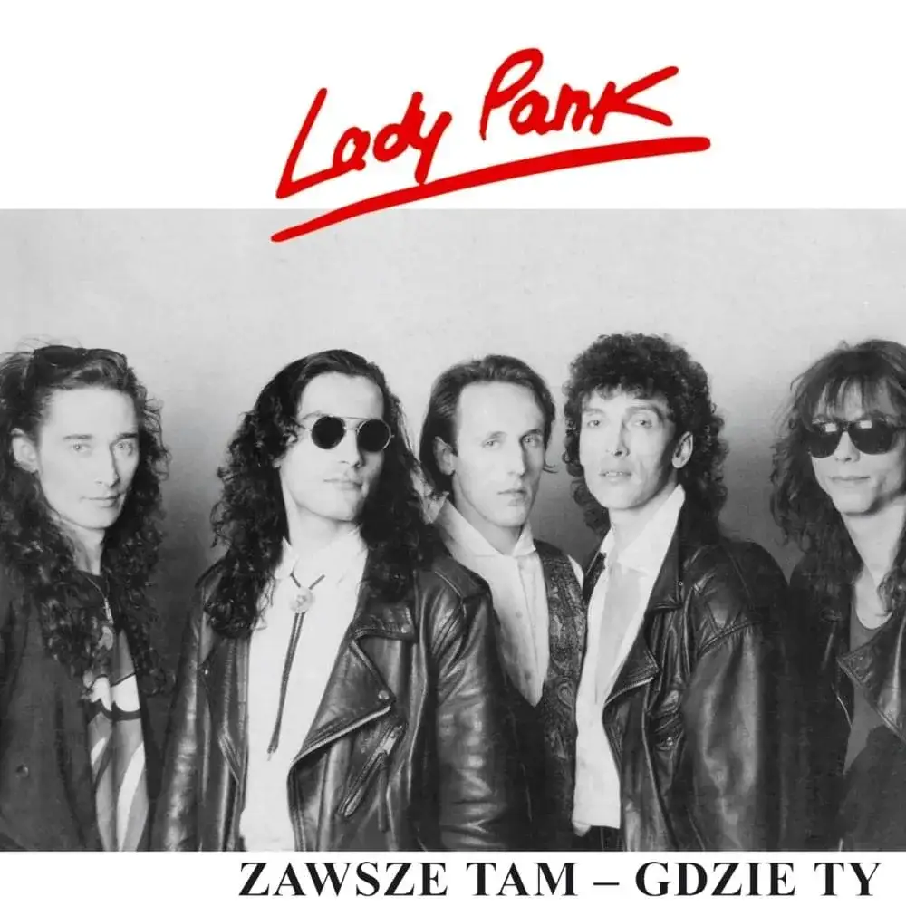 Zdjęcie Tekst piosenki zawsze tam gdzie ty - emocjonalne przesłanie Lady Pank